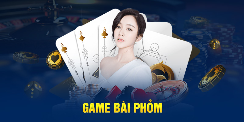 Game bài Phỏm