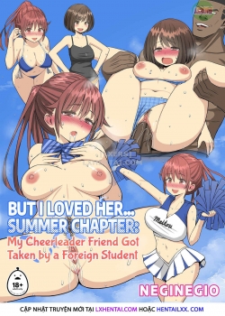 Suki Datta no ni Natsu ~Osananajimi no Cheerleader ga Kokujin Ryuugakusei ni